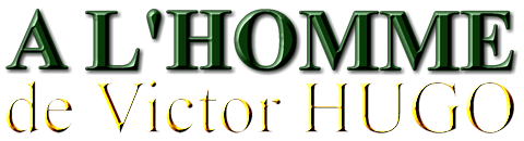 a_l_homme_de_victor_hugo