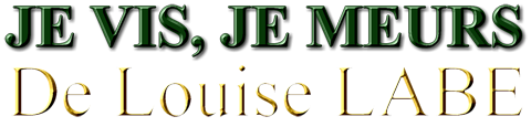 je_vis_je_meurs_de_louise_labe
